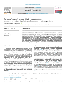 Materials Today Physics---Revisiting Pisarenko’s formula Effective mass estimation, thermopower–conductivity relation, and maximum power factor prediction.pdf