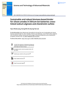 Sustainable and robust biomass-based binder for silicon anodes in lithium-ion batteries  cross-linked sodium alginate and chondroitin sulfate.pdf
