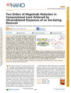 two-orders-of-magnitude-reduction-in-computational-load-achieved-by-ultrawideband-responses-of-an-ion-gating-reservoir.pdf