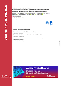 [2025][APR]Giant second harmonic generation in two-dimensional tellurene with synthesis and thickness engineering.pdf